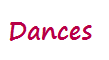Dances